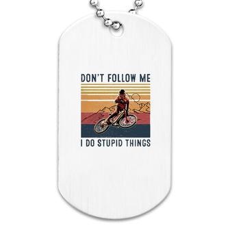 Cycling Bike Lover Dont Follow Me Dog Tag | Mazezy