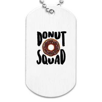 Donut Squad Dog Tag | Mazezy