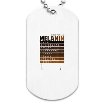Drippin In Melanin Black Pride Dog Tag | Mazezy