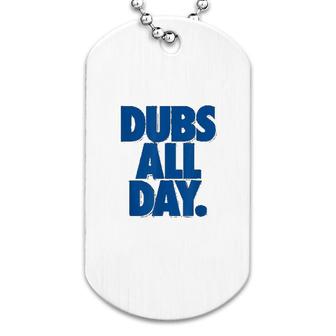 Dubs All Day Dub Nation Dog Tag | Mazezy AU