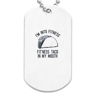 Fitness Taco Funny Dog Tag | Mazezy