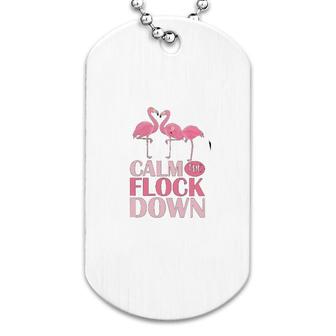 Flamingo Calm The Flock Down Dog Tag | Mazezy CA