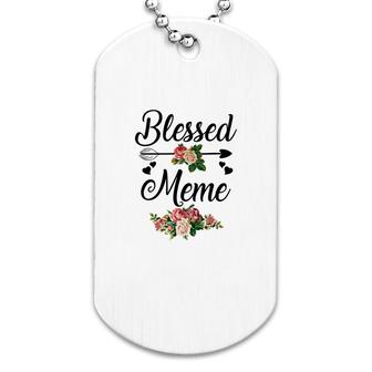 Flower Blessed Meme White Dog Tag | Mazezy