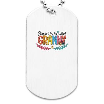 Flower Blessed To Be Called Granny Funnt Dog Tag | Mazezy