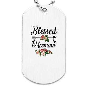 Flower Blessed To Be Called Meemaw White Dog Tag | Mazezy