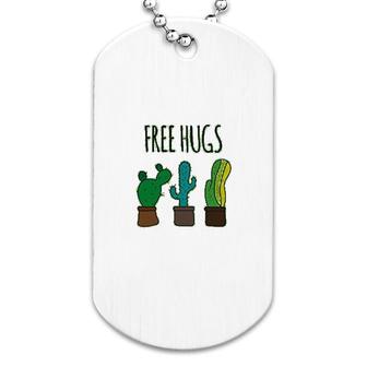 Free Hugs Cactus Garden Dog Tag | Mazezy