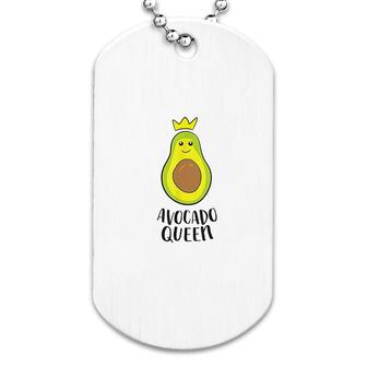 Funny Avocado Queen Dog Tag | Mazezy