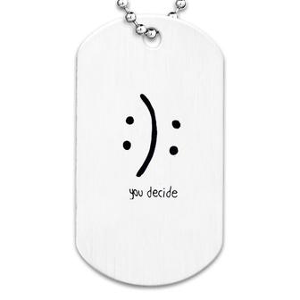 Funny Grahpic Design Smiley Dog Tag | Mazezy