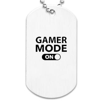 Gamer Mode On Dog Tag | Mazezy