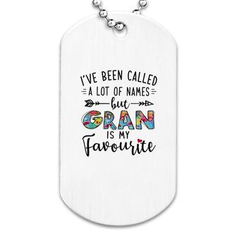 Gran Is My Favourite Name Dog Tag | Mazezy