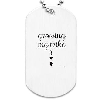 Growing My Tribe Dog Tag | Mazezy