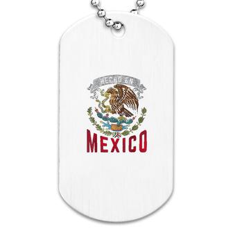Hecho En Mexico Dog Tag | Mazezy