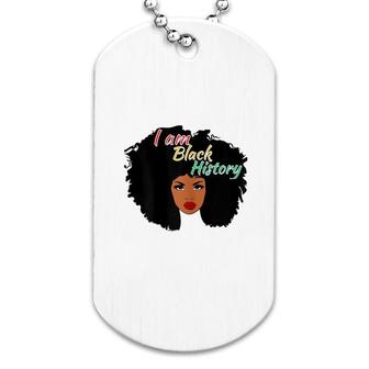 I Am Black History Dog Tag | Mazezy