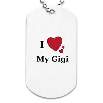 I Love My Gigi Heart Dog Tag | Mazezy