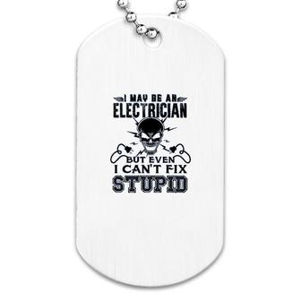 I May Be An Electrician Dog Tag | Mazezy