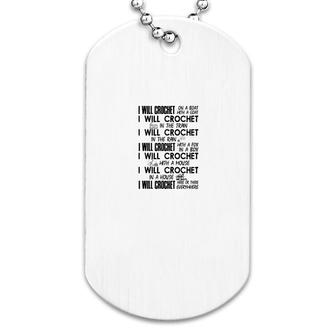 I Will Crochet On A Boat Dog Tag | Mazezy