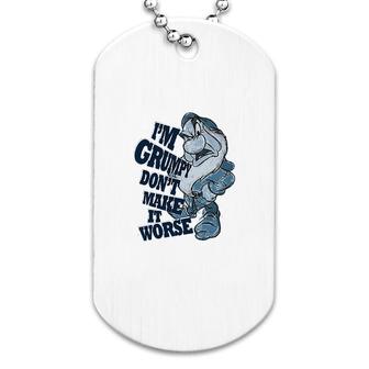 Jerry Leigh I Am Grumpy Dont Make It Worse Dog Tag | Mazezy