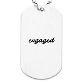 Kings Of Ny Engaged Dog Tag | Mazezy