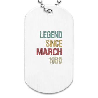 Legend Since March 1960 Dog Tag | Mazezy