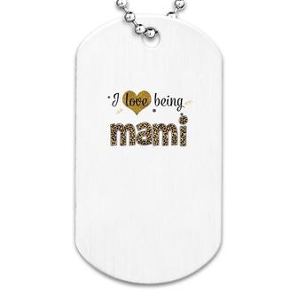 Leopard Plaid I Love Being Mami White Dog Tag | Mazezy