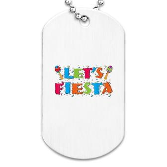Lets Fiesta Party Gift Dog Tag | Mazezy