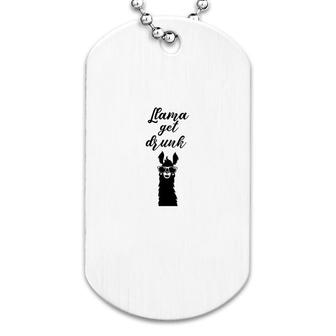 Llama Get Drunk Dog Tag | Mazezy