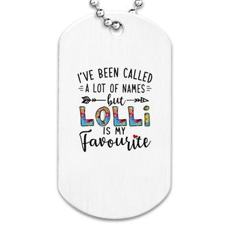Lolli Is My Favourite Name Dog Tag | Mazezy