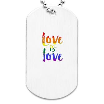 Love Is Love Gay Pride Dog Tag | Mazezy