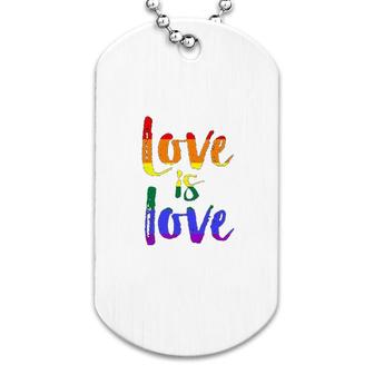 Love Is Love Gay Pride Dog Tag | Mazezy AU