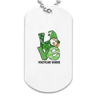 Love St Patrick's Day Healthcare Worker Dog Tag | Mazezy