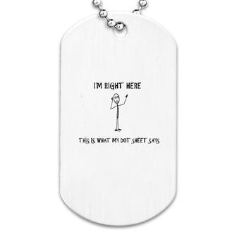 Marching Band Funny Meme Dog Tag | Mazezy