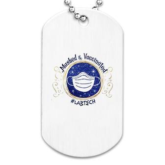 Masked And Vaccinated Lab Tech Dog Tag | Mazezy