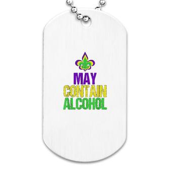 May Contain Funny Mardi Gras Dog Tag | Mazezy