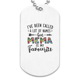 Mema Is My Favourite Name Dog Tag | Mazezy