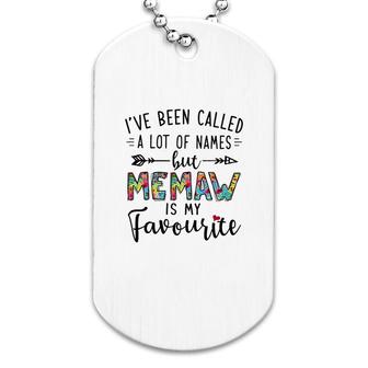 Memaw Is My Favourite Name Dog Tag | Mazezy