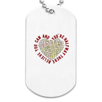 Motivational Gift Believe You Can Dog Tag | Mazezy