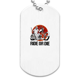 Motorcycle Ride Or Die Dog Tag | Mazezy