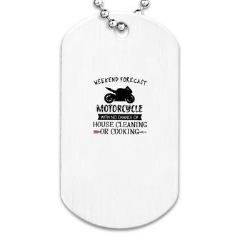 Motorcycle Weekend Forecast Dog Tag | Mazezy