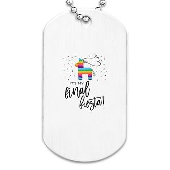 My Final Fiesta Bride Bachelorette Party Dog Tag | Mazezy