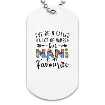 Nani Is My Favourite Name Dog Tag | Mazezy