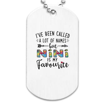 Nini Is My Favourite Name Dog Tag | Mazezy