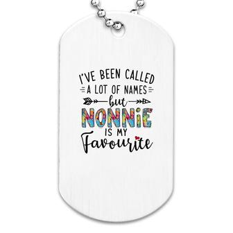 Nonnie Is My Favourite Name Dog Tag | Mazezy