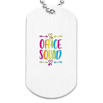 Office Squad Administrative Assistant School Secretary Gift Dog Tag | Mazezy