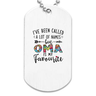 Oma Is My Favourite Name Dog Tag | Mazezy