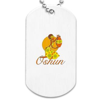 Oshun Orishas Goddess Oxum Ifa Yoruba Religion Gift Dog Tag | Mazezy