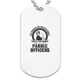 Parole Officer Dog Tag | Mazezy