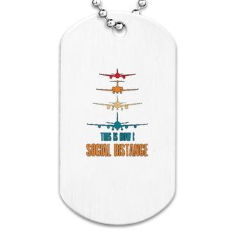 Pilot This Is How I Distance Dog Tag | Mazezy