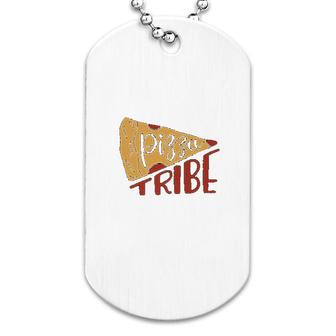 Pizza Tribe Dog Tag | Mazezy