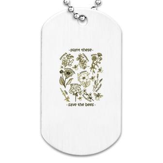 Plant These Save The Bees Dog Tag | Mazezy