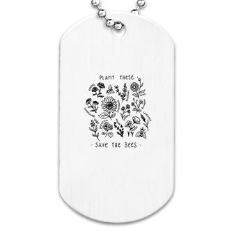 Plant These Save The Bees Dog Tag | Mazezy